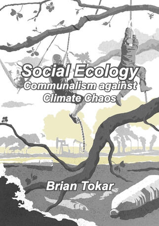 Social Ecology by Brian Tokar