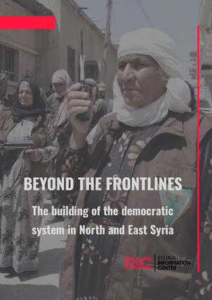 Beyond the Frontlines: The Building of the Democratic System in North and East Syria